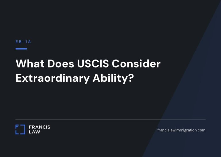What Does USCIS Consider Extraordinary Ability? | Francis Law