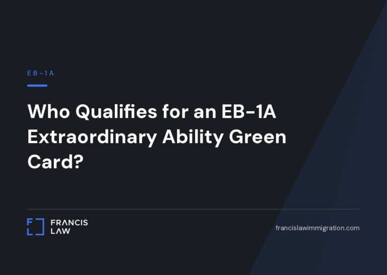 Who Qualifies for an EB-1A Extraordinary Ability Green Card? | Francis Law